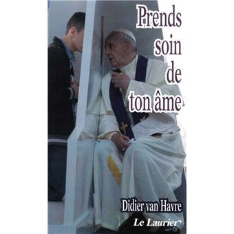 Prends soin de ton âme