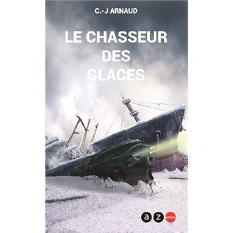 La Compagnie des Glaces - Tome 3 : Le peuple des glaces