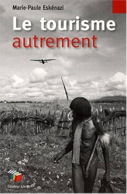 ESKENAZI
LE TOURISME AUTREMENT