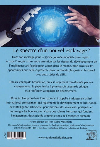 Intelligence artificielle : L’humanité va-t-elle se soumettre à la machine ? – Pape François