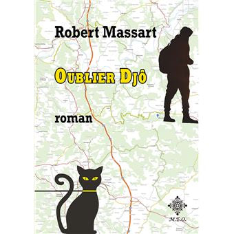 Robert Massart (Auteur)
Oublier Djô